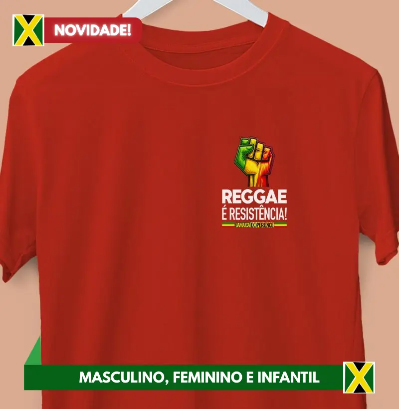 Reggae é resistência! (peito)