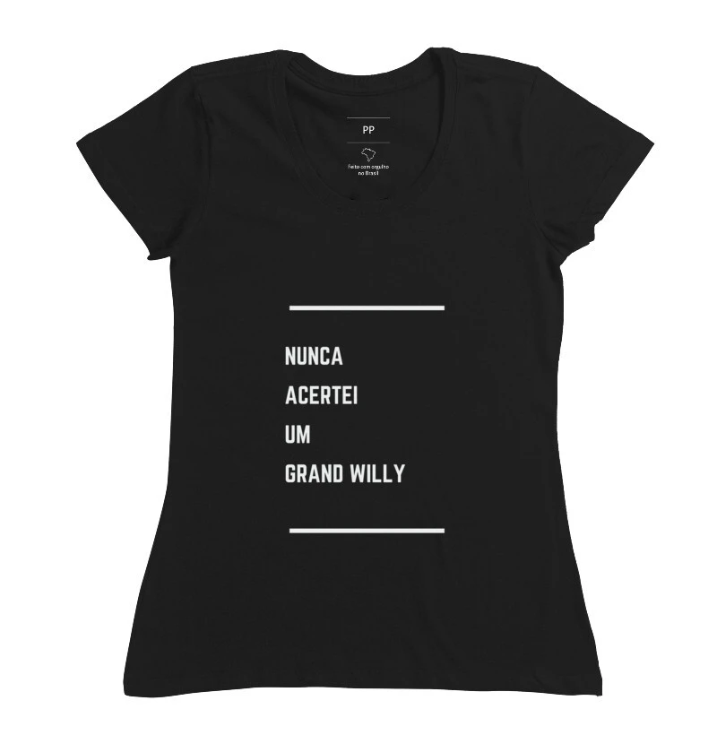 Nunca acertei um grand willy