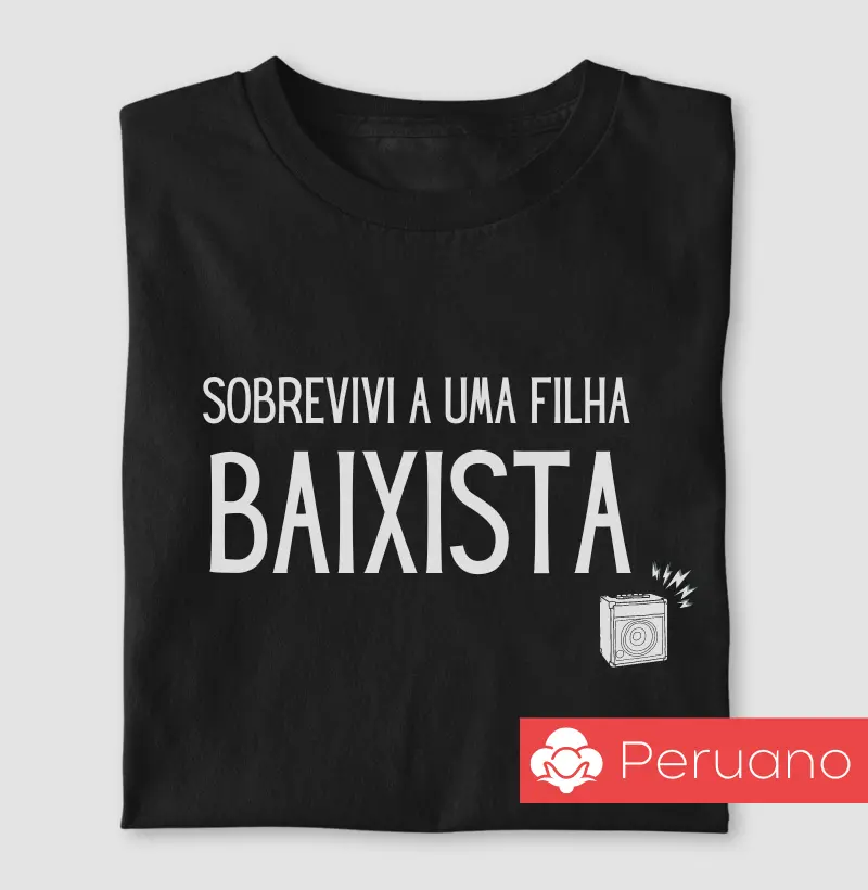 Sobrevivi a uma Filha Baixista