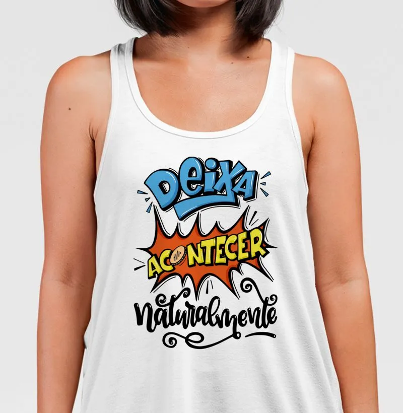 601 - DEIXA ACONTECER NATURALMENTE