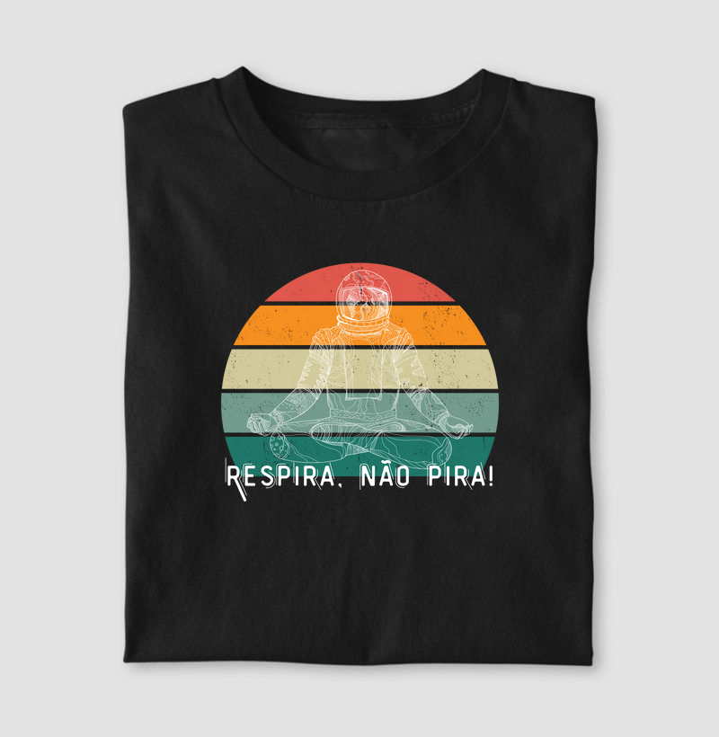 Respira, não pira! 