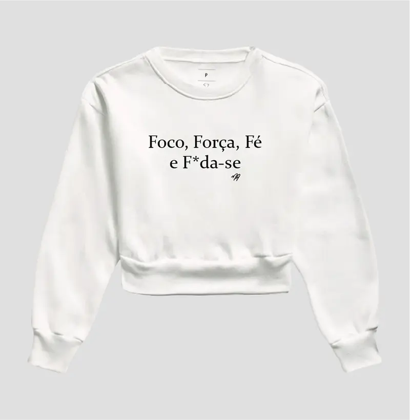 Foco, Força, Fé e F*da-se