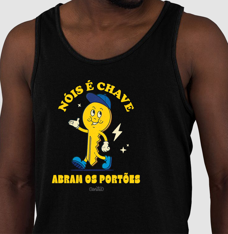 Nóis é chave abram os portões