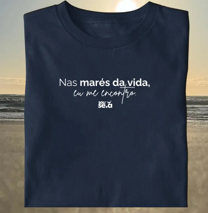 Nas marés da vida eu me encontro