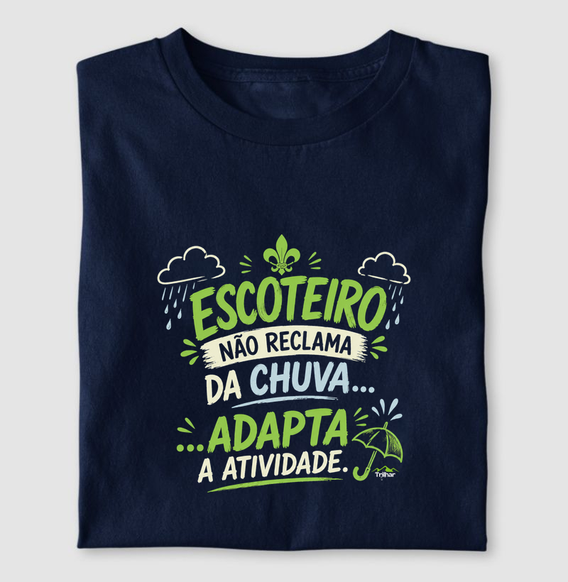 Escoteiro não Reclama da Chuva, Adapta a Atividade!!!