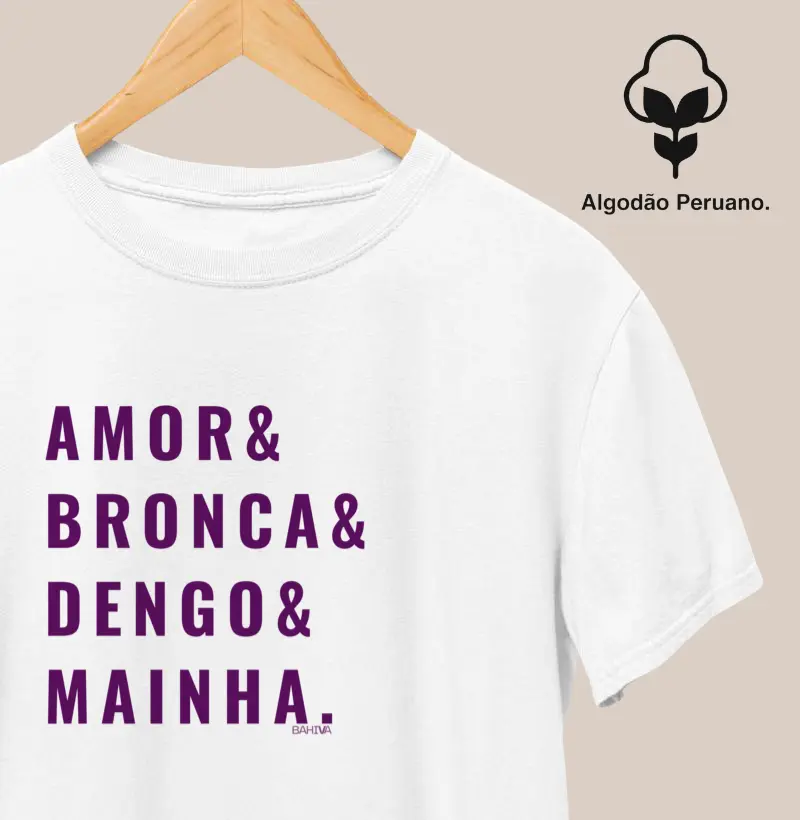 Amor& Bronca& Dengo& Mainha