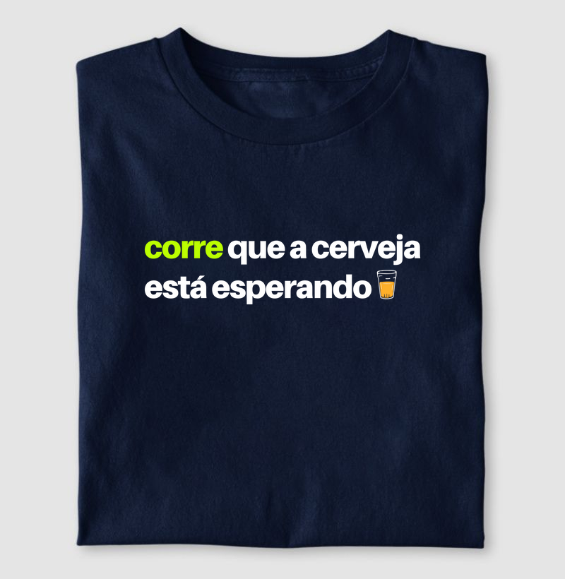 Camiseta Corre Cerveja
