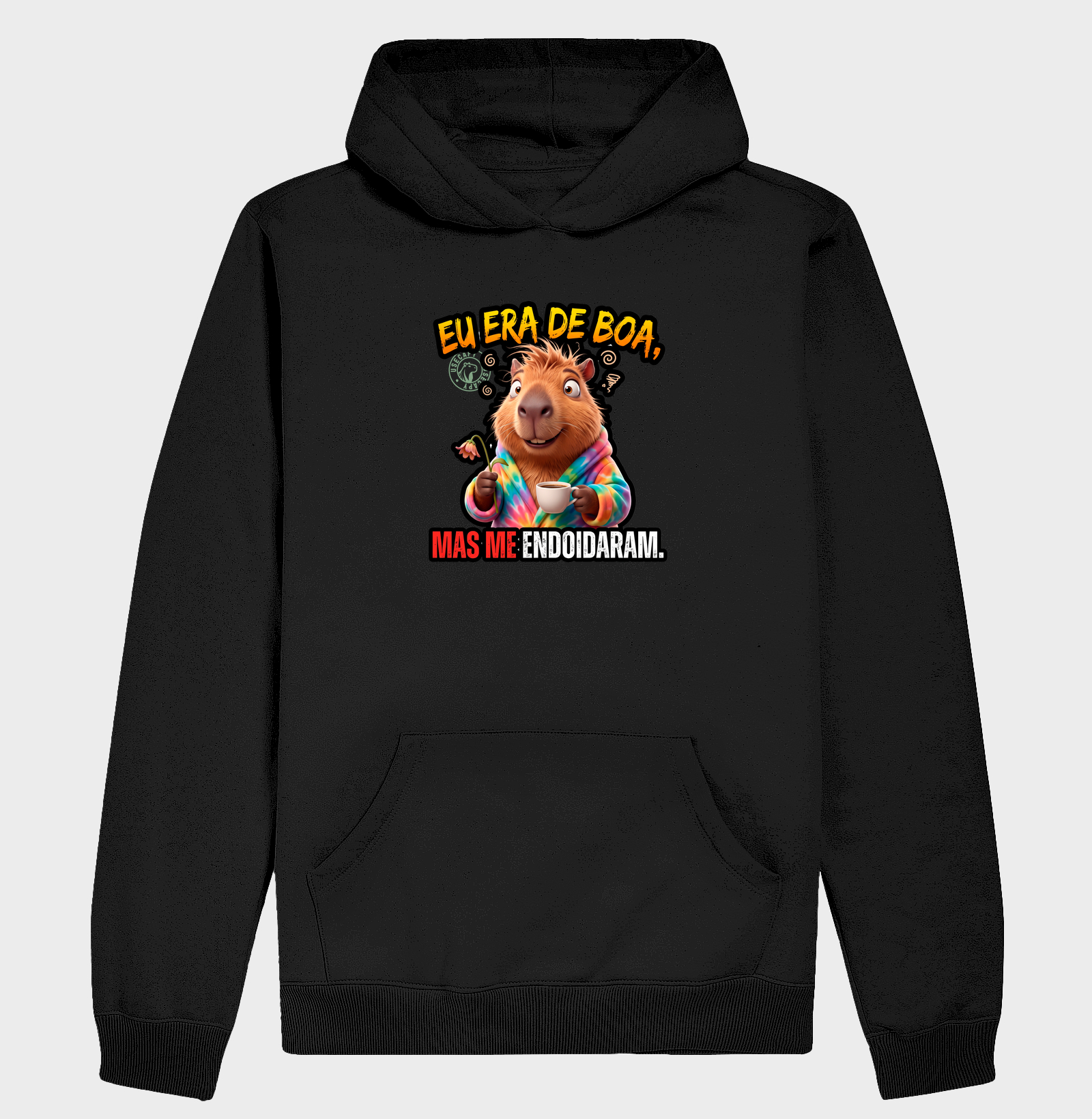 Me Endoidaram (ou Eu Era de Boa) - Hoodie Moletom