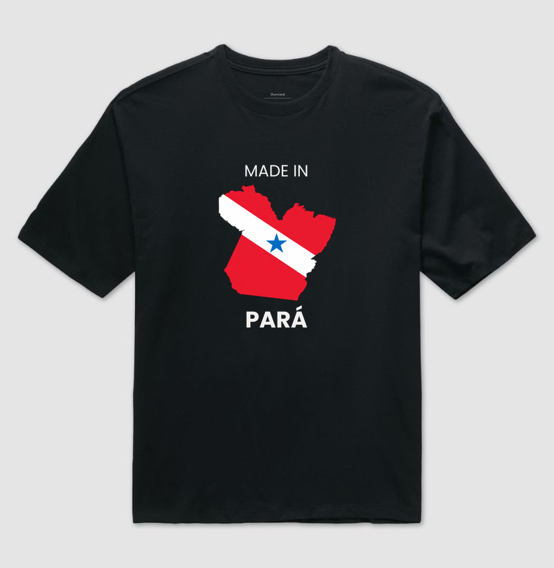 Made in Pará - Camiseta Oversized