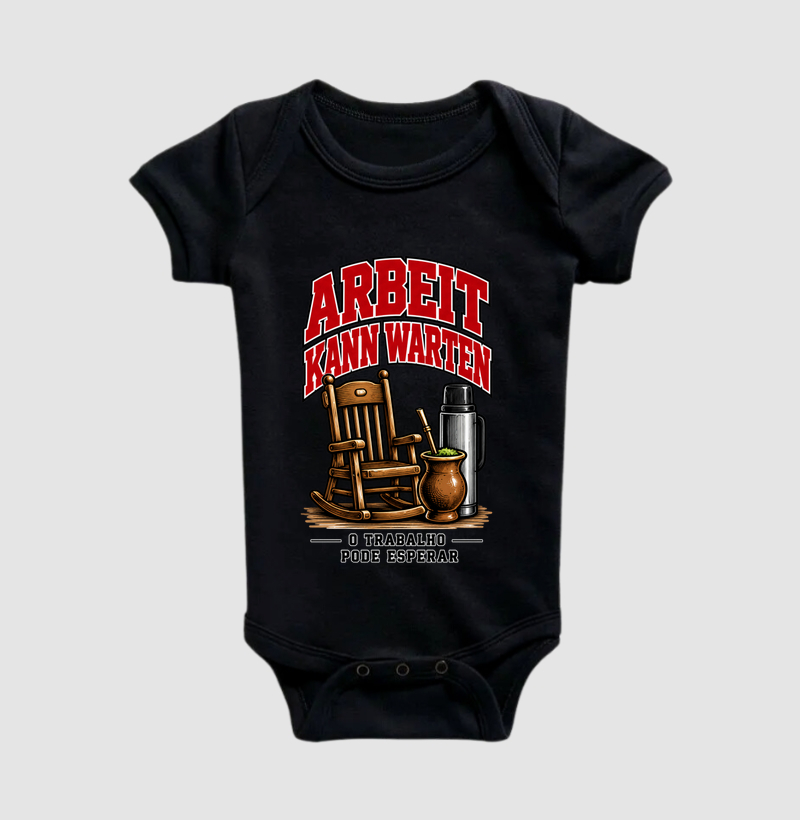Arbeit kann warten — O trabalho pode esperar - Body Infantil