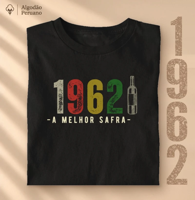 Camiseta A Melhor Safra 1962 - Camiseta Algodão Peruano