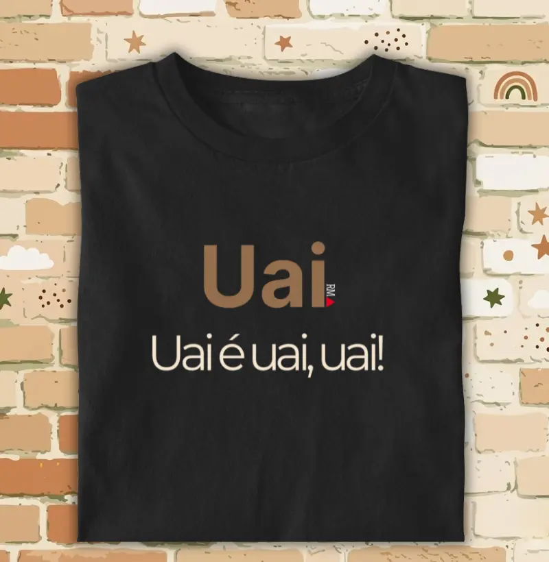 Uai. Uai é uai, uai!