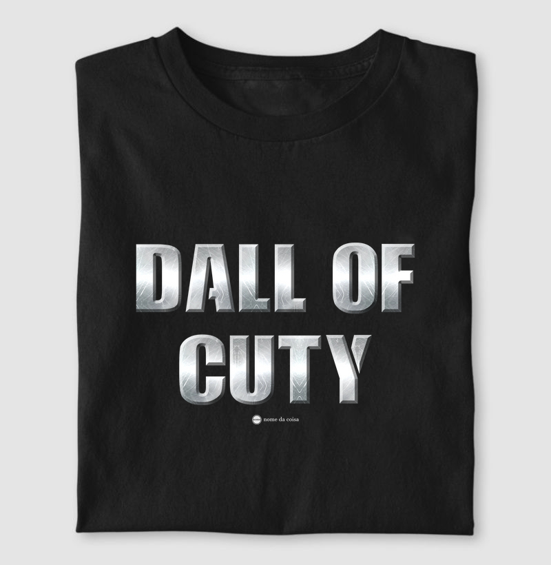 Dall of Cuty - O Nome da Coisa