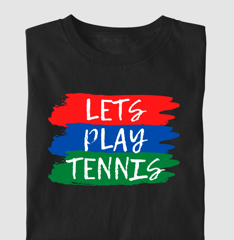 LETS PLAY TENNIS
