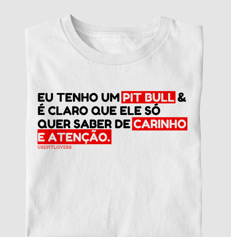 EU TENHO UM PITBULL E É CLARO QUE ELE SÓ QUER SABER DE CARINHO E ATENÇÃO.
