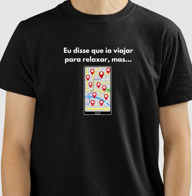 Nada de relaxar - Camiseta