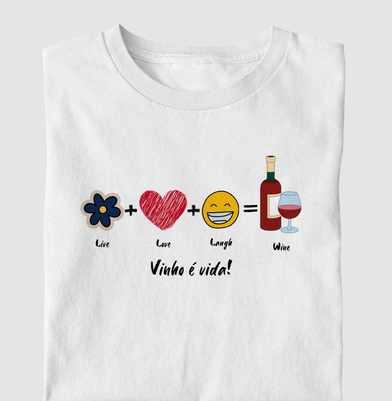 Camiseta Vinho é Vida