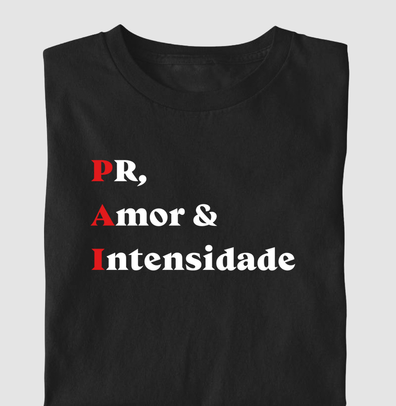 PAI – PR, Amor & Intensidade