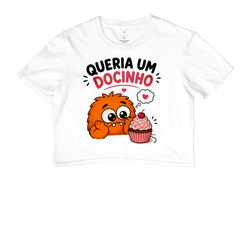 Camiseta - Queria um docinho