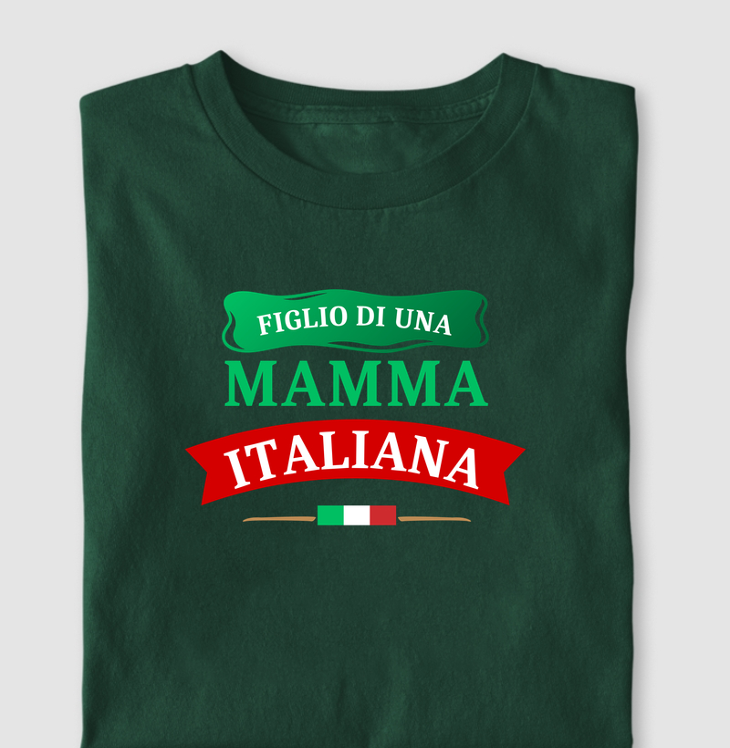FIGLIO di una Mamma Italiana