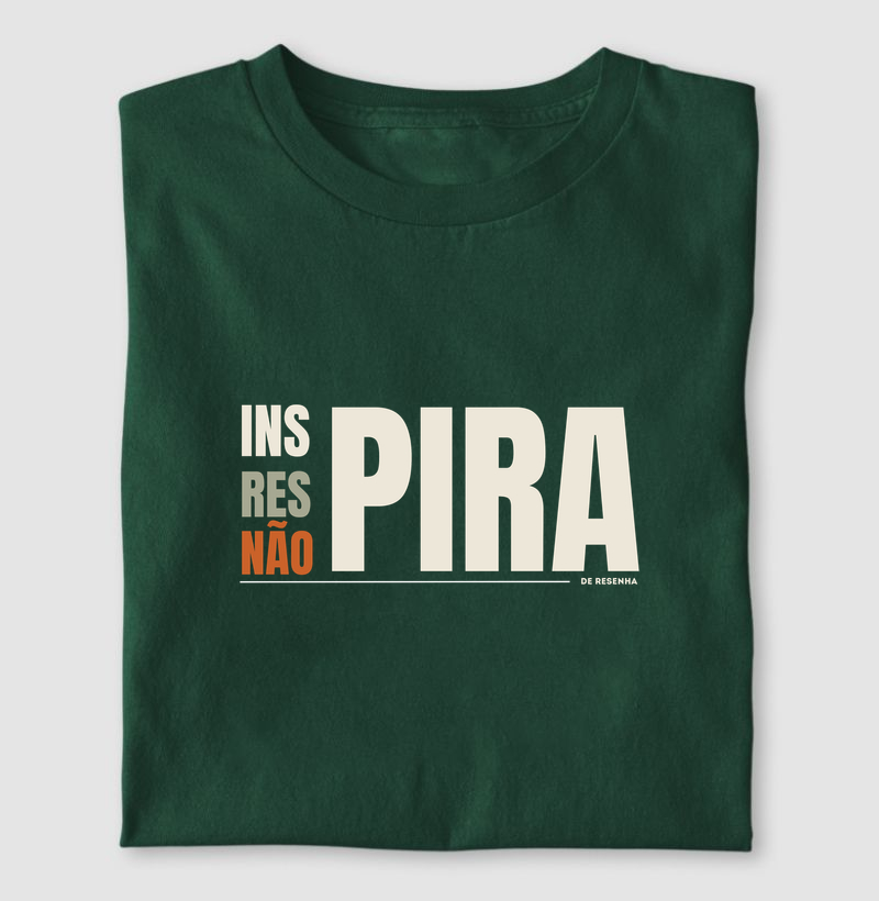 Não pira