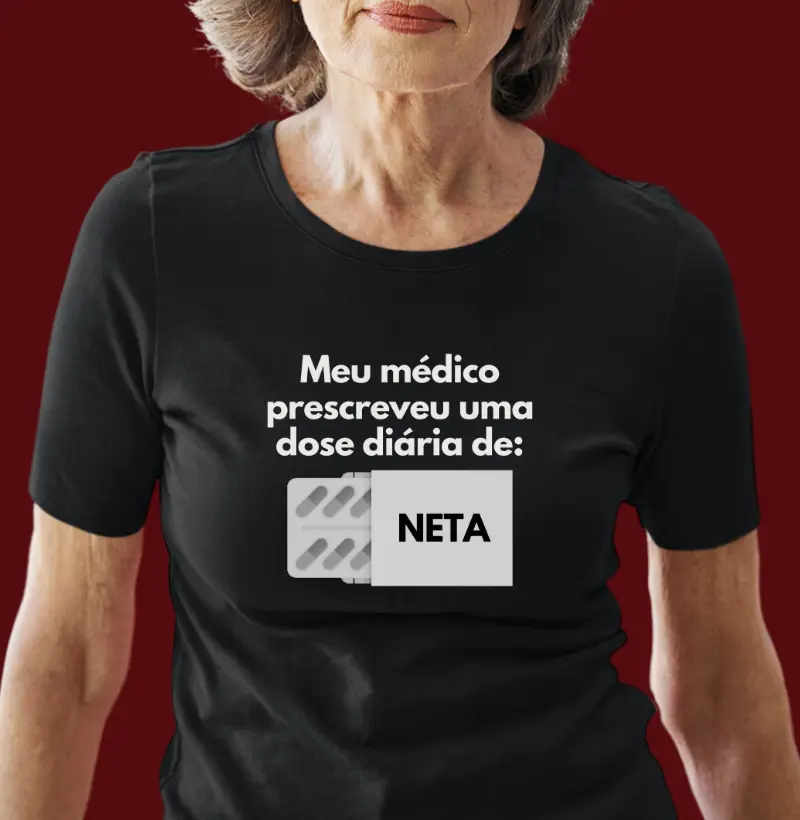 Meu médico prescreveu... neta