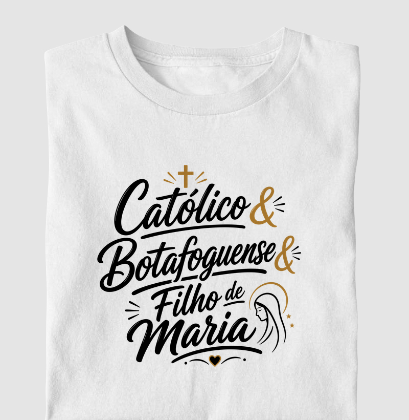 Católico & Botafoguense & Filho de Maria - Letter