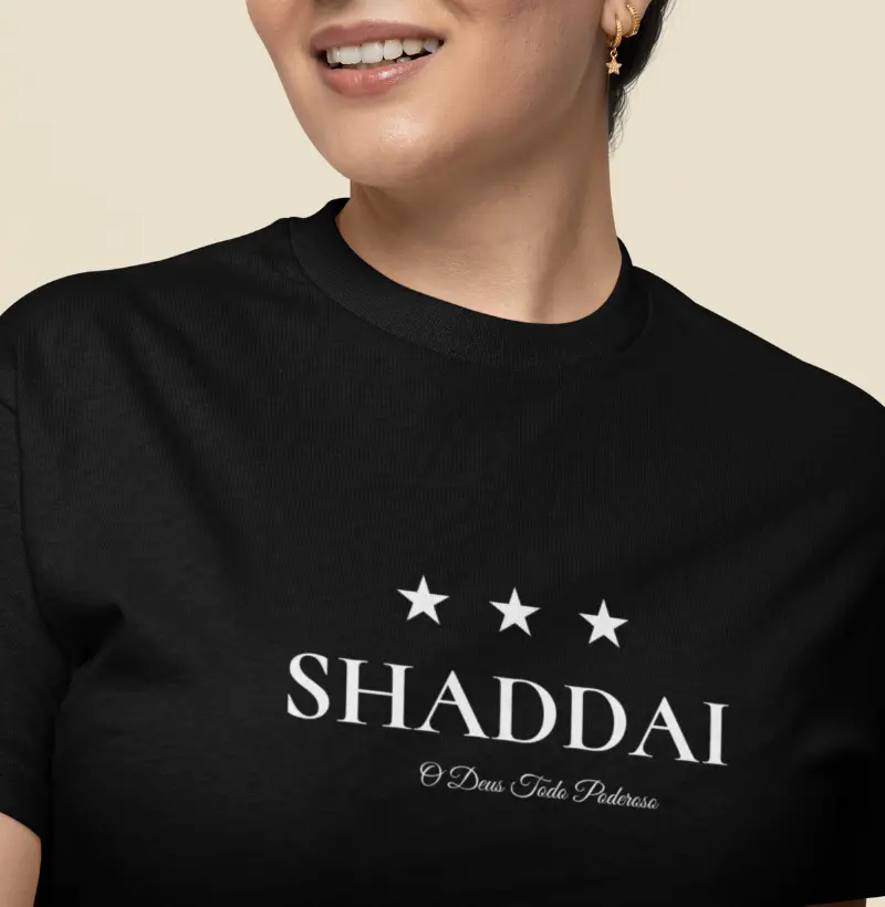 Camiseta Cristã Feminina SHADDAI O Deus Todo Poderoso | Milagree