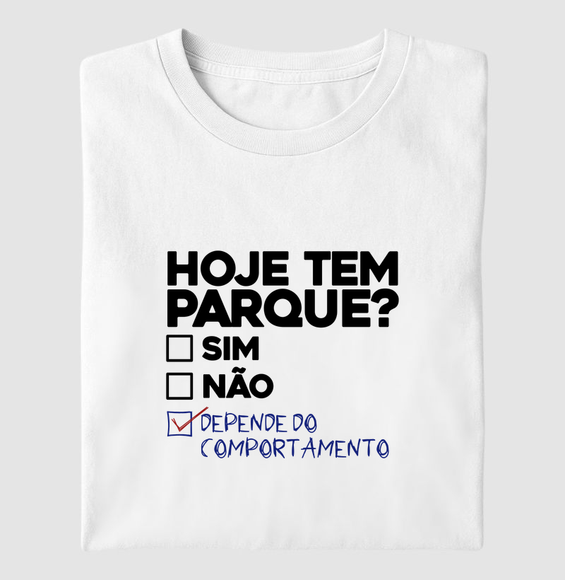 Hoje tem parque?