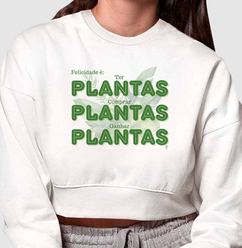 Felicidade são plantas
