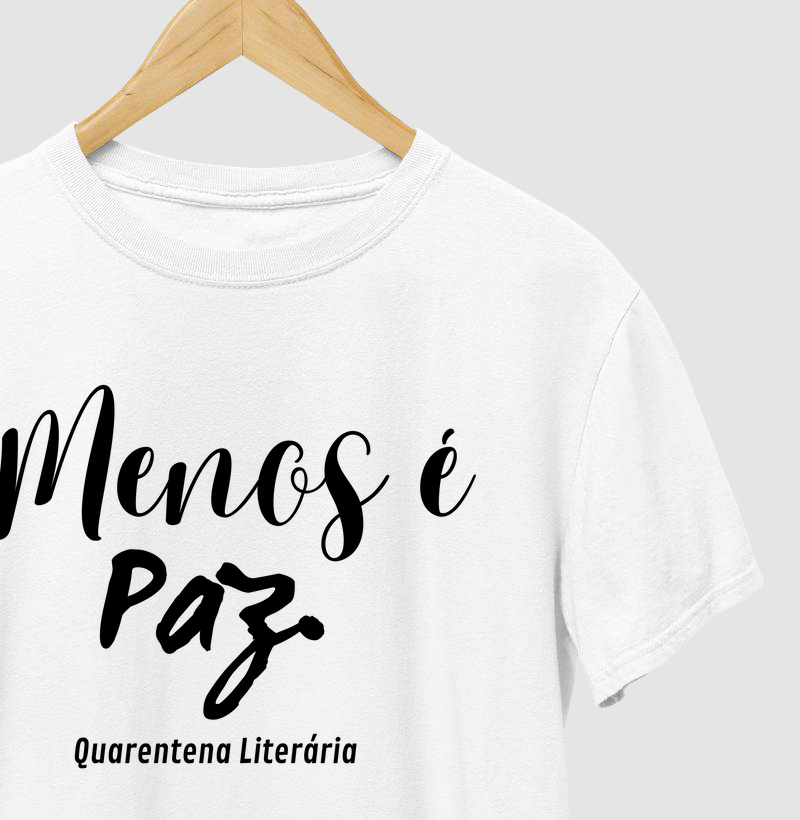 MENOS É PAZ...