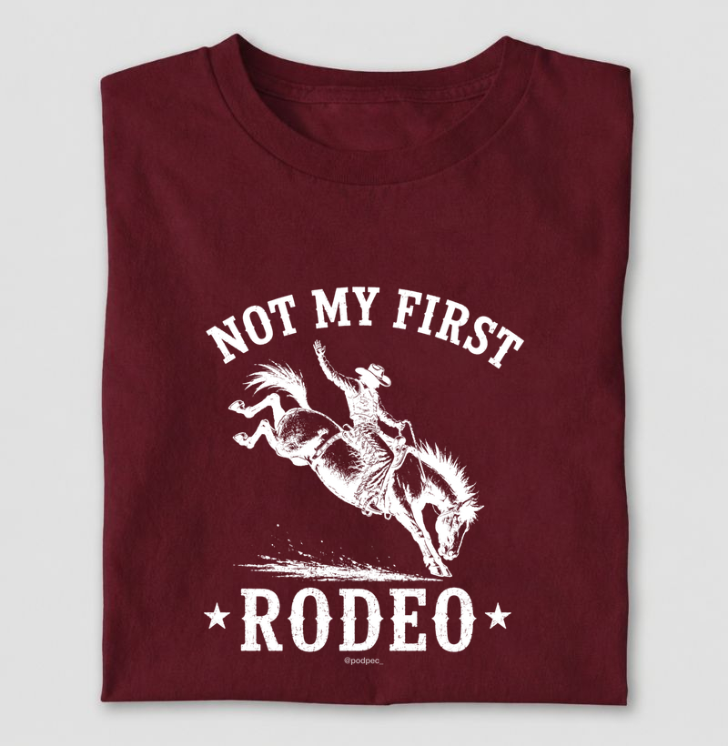 Not My First Rodeo