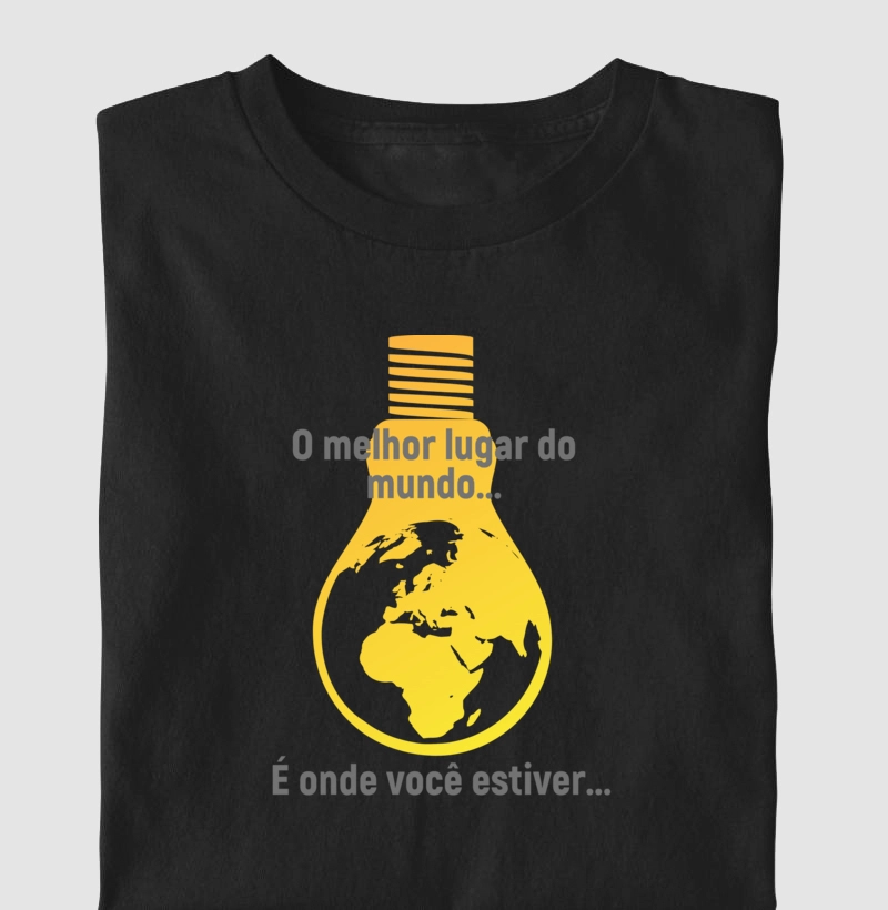 Camiseta O Melhor Lugar