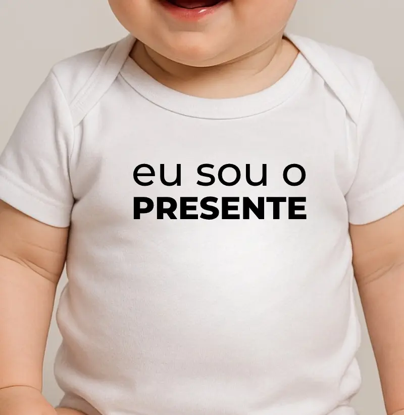 Eu sou o presente!
