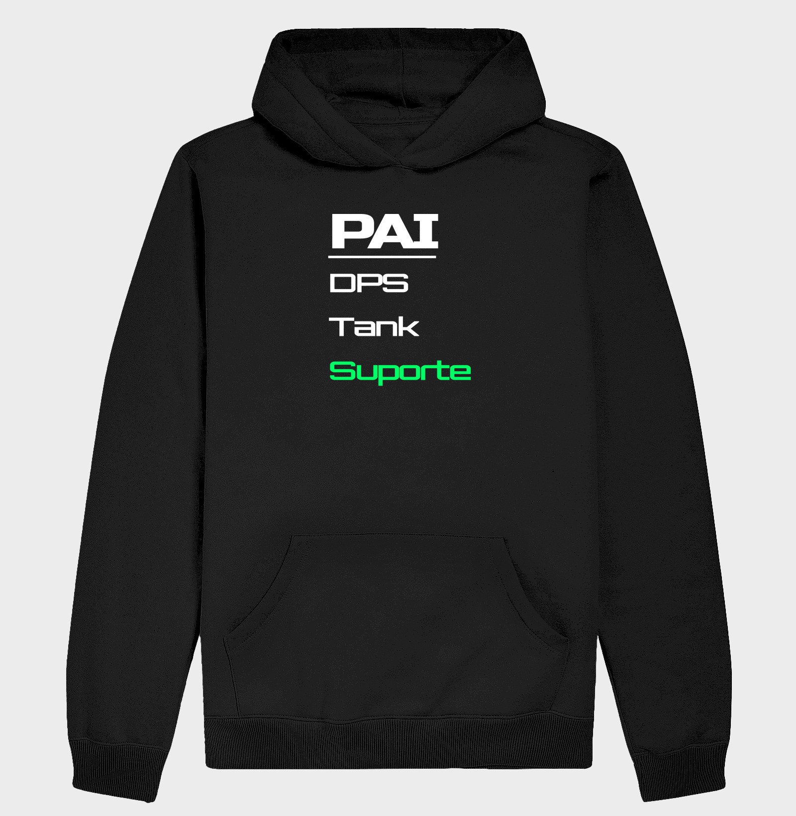 Camiseta Gamer Pai – DPS, Tank, Suporte: Ele Faz Tudo