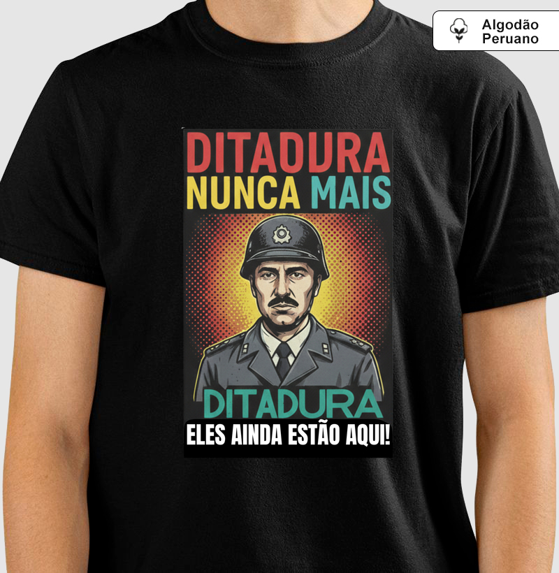 Camiseta Ditadura Nunca Mais
