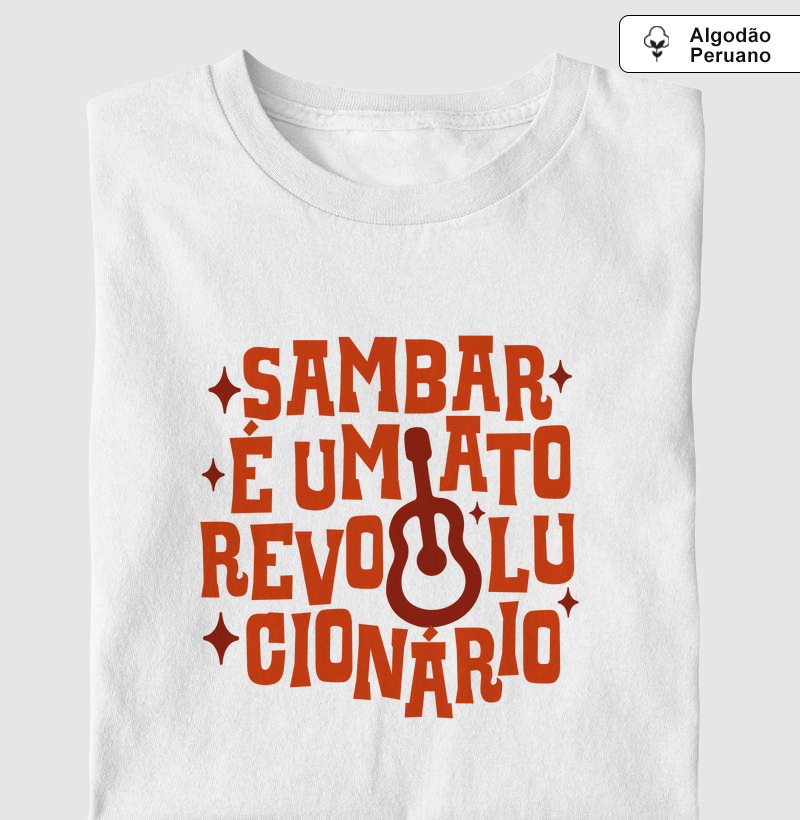 Algodão Peruano - Sambar é um ato revolucionário