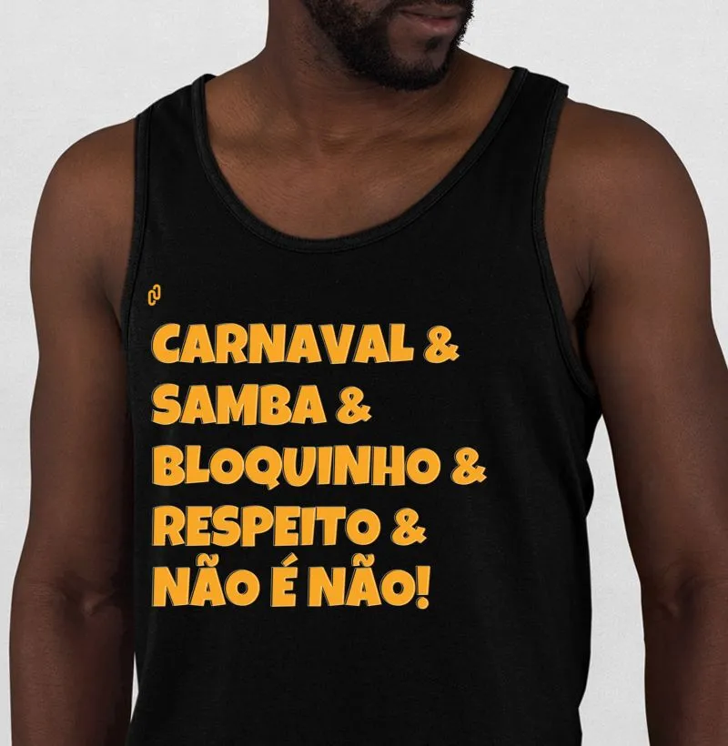 458 - CARNAVAL, SAMBA, BLOQUINHO, RESPEITO E NÃO É NÃO