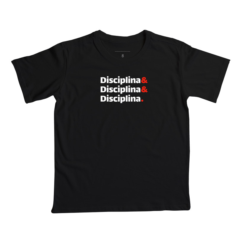 Disciplina, Disciplina, Disciplina.