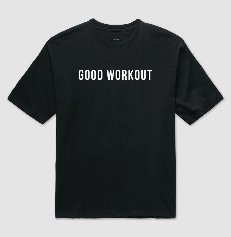 Oversized Good Workout Preta Logo Reta Branca