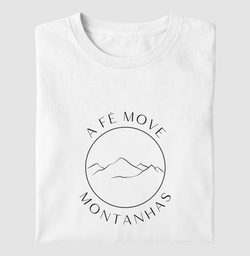 A Fé Move Montanhas 