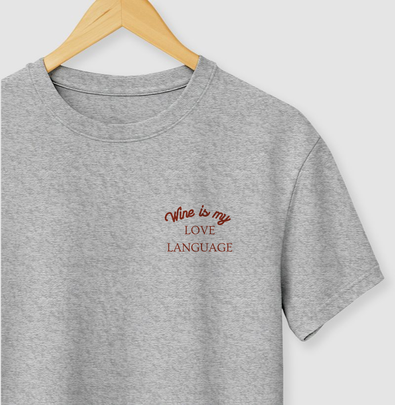 Camiseta Wine is My Love Language