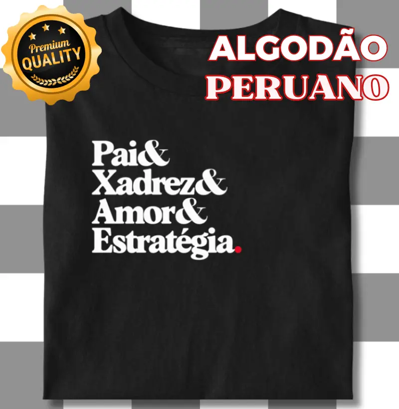 Pai & Xadrez & Amor & Estratégia