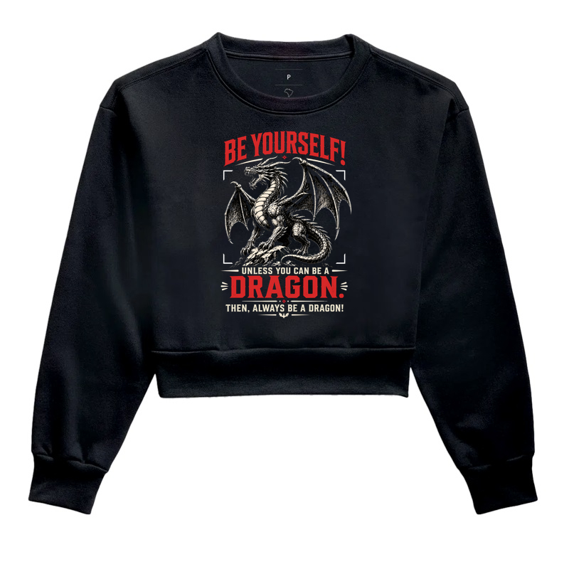 Always Be a Dragon - Cropped Moletom