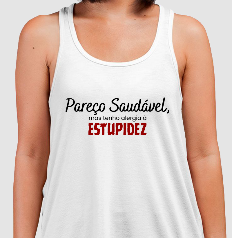 PAREÇO SAUDÁVEL, MAS...