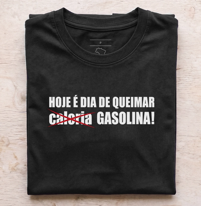Dia de Queimar Gasolina