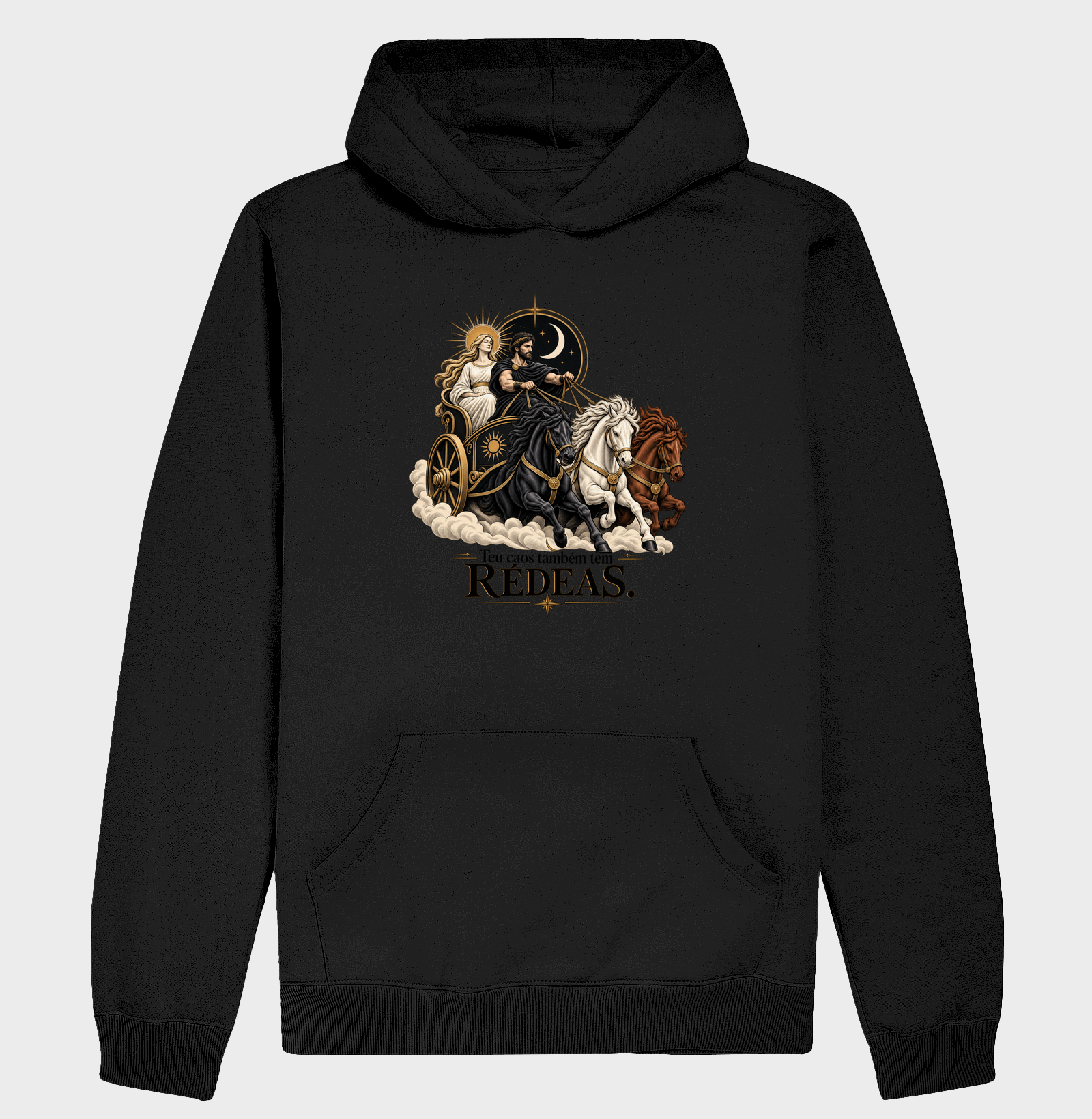 Teu Caos Também Tem Rédeas. - Hoodie Moletom