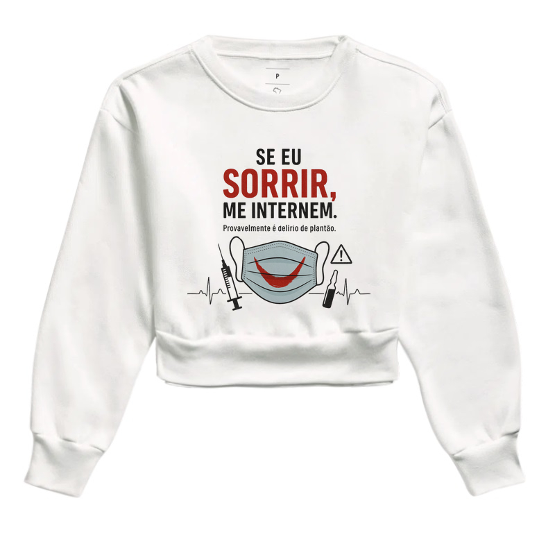 Se eu sorrir, me internem