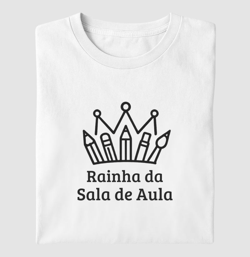 Professor Rainha da Sala de Aula