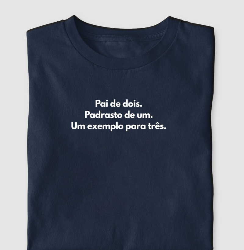 Pai de dois. Padrasto de um. Um exemplo para três.